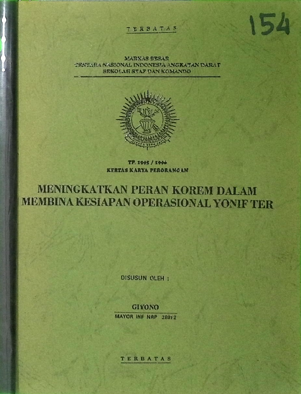 154 Meningkatkan Peran Korem Dalam Membina Kesiapan Operasional Yonif Ter
